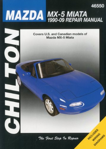 Mazda MX-5 Miata 1990-2009 (Chilton's Total Car Care Repair Manuals)