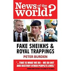News of the World?: Fake Sheikhs and Royal Trappings