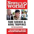 News of the World?: Fake Sheikhs and Royal Trappings