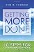 Getting-More-Done-10-Steps-for-Outperforming-Busy-People