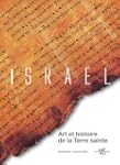 Isra�l : Art et histoire de la Terre...