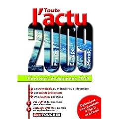 Toute l'actu 2009 France, Europe, Monde : Concours et examens 2010