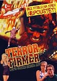 Terror Firmer - Uncut! - Troma [DVD]