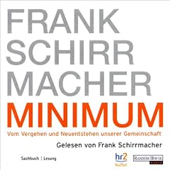 Minimum - Vom Vergehen und Neuentstehen unserer Gemeinschaft