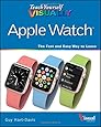 Teach Yourself VISUALLY Apple Watch (Teach Yourself VISUALLY (Tech))