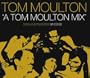 A Tom Moulton Mix [Vinyl]