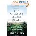 The Greatest Secret of All: Moving Beyond Abundance to a Life of True Fulfillment