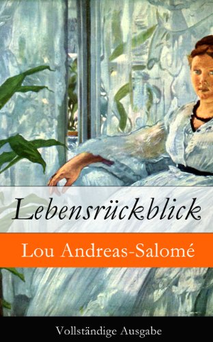 Lebensrückblick - Vollständige Ausgabe (German Edition)