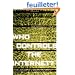 Who Controls the Internet?: Illusions of a Borderless World