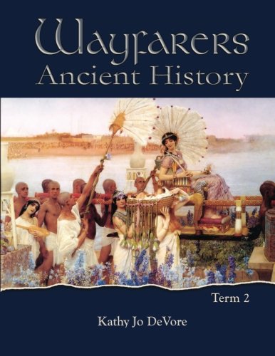 Wayfarers: Ancient History Term 2