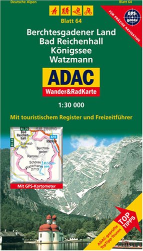 City Travel Guides Discounted  Bücher : ADAC Wander- & RadKarte 64 Berchtesgadener Land 1 : 30 000: Bad Reichenhall. Königssee. Watzmann. Mit touristischem Register und Freizeitführer