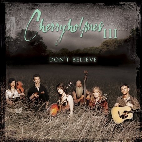Childrens Toyshop  Music : Cherryholmes III: Don't Believe