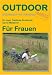 Third Party New : F&uuml;r Frauen: Basiswissen f&uuml;r Draussen