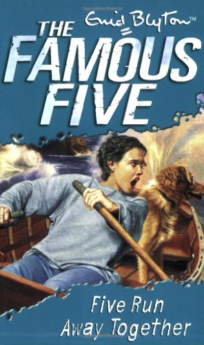 Five Run Away Together (Famous Five)