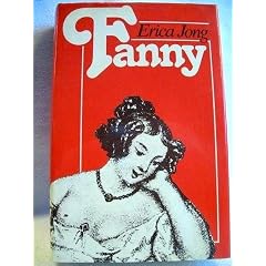 Fanny : " Being The True History Of The Adventures Of Fanny Hackabout-Jones"