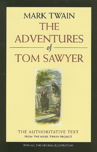 The Adventures of Tom Sawyer (Mark Twain Library)
