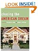 Chasing the American Dream: New Perspectives on Affordable Homeownership