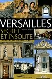 Versailles secret et insolite
