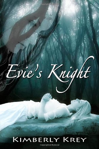 Evie's Knight by Kimberly Krey