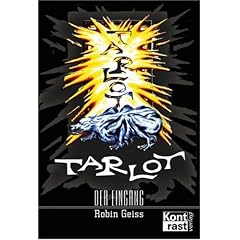 Tarlot 01. Der Eingang