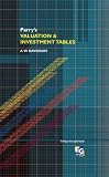 Parrys Valuation and Investment Tables (A College of Estate Management book)