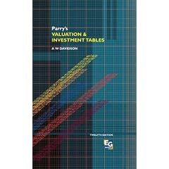 Parry's Valuation and Investment Tables (A College of Estate Management book)