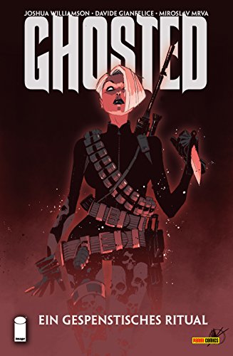 Ghosted, Band 2: Ein gespenstisches Ritual (German Edition)