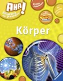 Produkt-Bild: AHA! Sachwissen f&uuml;r Grundsch&uuml;ler: K&ouml;rper
