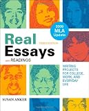 Real Essays with Readings with 2009 MLA Update: Writing Projects for College, Work, and Everyday Life