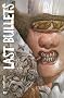 Last bullets