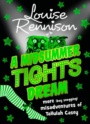 A Midsummer Tights Dream (Misadventures of Tallulh Casey)