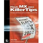 Click here to buy  Macromedia Flash MX 2004 Killer Tips  by Shane Elliott.