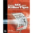  Macromedia Flash MX 2004 Killer Tips 