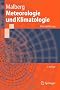 Meteorologie und Klimatologie: Eine Einf�hrung (Springer-Lehrbuch)