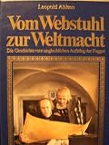 Vom Webstuhl zur Weltmacht. Die Geschichte vom unglaublichen Aufstieg der Fugger