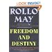 Freedom and Destiny