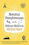 Monsieur Pamplemousse and the militant midwives