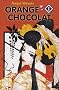 Orange Chocolat, tome 1