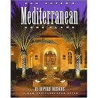 Dan Sater's Mediterranean Home Plans: 65 Superb Designs in New Mediterranean Style by Dan Sater