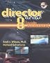 Director 8 and Lingo: (Inside Macromedia)