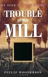 Trouble at the mill - Lizzy's story ; Trouble at the mill - Josh's story