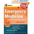 Emergency Medicine Written Board Review: Pearls of Wisdom, Sixth Edition (Pearls of Wisdom) by Scott Plantz and Dwight Collman