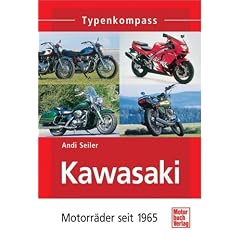 Kawasaki: Motorr�der seit 1965 (Typenkompass)