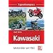 Kawasaki: Motorr�der seit 1965 (Typenkompass)