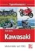 Kawasaki: Motorr&auml;der seit 1965 (Typenkompass)