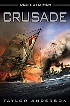 Crusade: Destroyermen, Book II