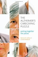 The Azheimer's caregiving puzzle : putting together the pieces