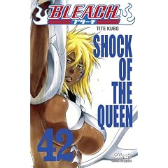 Bleach, Tome 42 : Shock of the queen