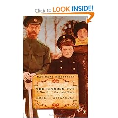 The Kitchen Boy: A Novel of the Last Tsar