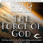 The Forge of God | [Greg Bear]